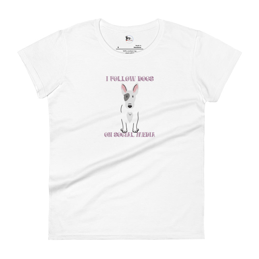 Dog Owner T shirt  Women